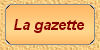 La gazette